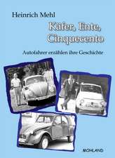 Käfer, Ente, Cinquecento