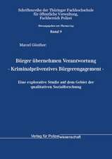 Bürger übernehmen Verantwortung - Kriminalpräventives Bürgerengagement