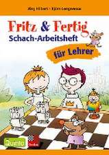 Fritz&Fertig Schach-Arbeitsheft für Lehrer