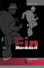 Ein Mordskerl