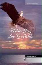 Adlerflug der Gefühle