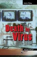 Death by Virus