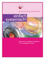 Einfach systemisch!