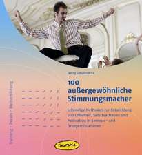 100 außergewöhnliche Stimmungsmacher