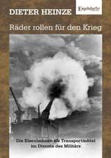 Räder rollen für den Krieg