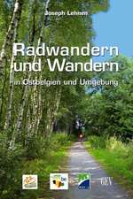 Radwandern und Wandern in Ostbelgien und Umgebung