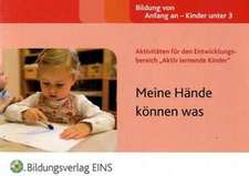 Entwicklungsbereich Aktiv lernde Kinder/Meine Hände