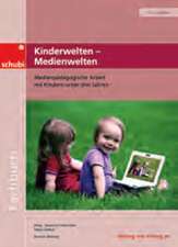 Kinderwelten - Medienwelten