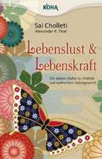 Lebenslust und Lebenskraft