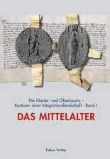 Die Nieder- und Oberlausitz - Konturen einer Integrationslandschaft, Bd. I: Mittelalter