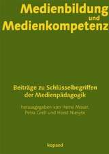 Medienbildung und Medienkompetenz