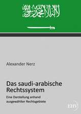 Das saudi-arabische Rechtssystem