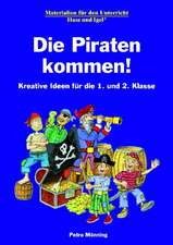 Die Piraten kommen!