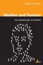 Medien und Formen