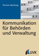 Kommunikation für Behörden und Verwaltung