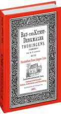 Bau- und Kunstdenkmäler Thüringens 12. Landrathsamtbezirk Gera. Amtsgerichtsbezirke SCHLEIZ, LOBENSTEIN UND HIRSCHBERG 1891