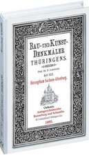 Bau- und Kunstdenkmäler Thüringens 22. Amtsgerichtsbezirke RONNEBURG UND SCHMÖLLN 1895