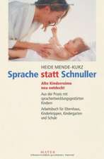 Sprache statt Schnuller