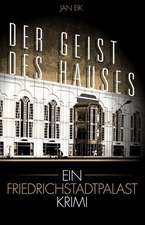 Der Geist des Hauses