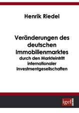 Ver Nderungen Des Deutschen Immobilienmarktes Durch Den Markteintritt Internationaler Investmentgesellschaften