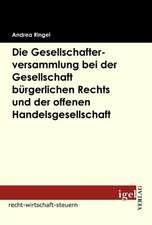 Die Gesellschafterversammlung Bei Der Gesellschaft B Rgerlichen Rechts Und Der Offenen Handelsgesellschaft: Physical Illnesses for Dogs, Cats, Small Animals & Horses