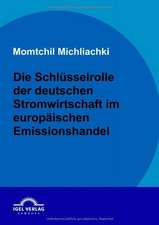 Die Schl Sselrolle Der Deutschen Stromwirtschaft Im Europ Ischen Emissionshandel