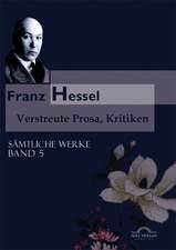 Franz Hessel: Verstreute Prosa, Kritiken