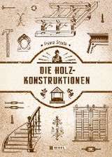 Die Holzkonstruktionen