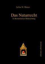 Das Naturrecht in thomistischer Beleuchtung