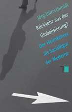 Rückkehr aus der Globalisierung?