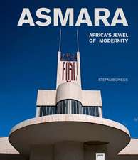 Asmara – Africa′s Jewel of Modernity