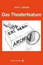 Das Theaterfeature