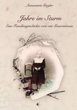 Jahre im Sturm