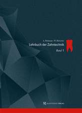 Lehrbuch der Zahntechnik 1