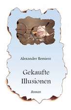 Gekaufte Illusionen