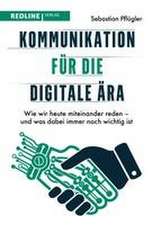 Kommunikation für die digitale Ära