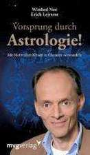 Vorsprung durch Astrologie