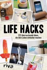 Life Hacks