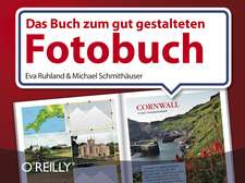 Das Buch zum gut gestalteten Fotobuch