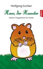 Hans, der Hamster