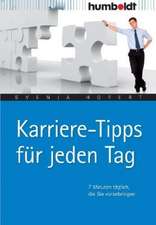 Karriere-Tipps für jeden Tag