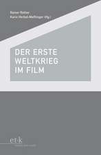 Der Erste Weltkrieg im Film