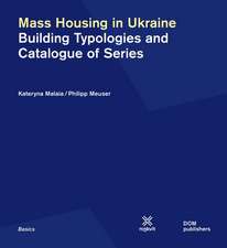 Mass Housing in Ukraine