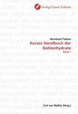 Kurzes Handbuch der Kohlenhydrate