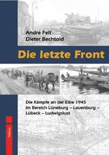 Feit, A: Die letzte Front