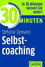 30 Minuten Selbstcoaching