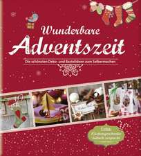 Wunderbare Adventszeit