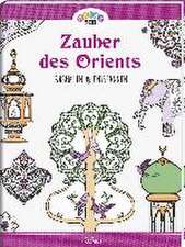 Relax Art: Zauber des Orients