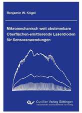 Mikromechanisch weit abstimmbare Oberflächen-emittierende Laserdioden für Sensoranwendungen