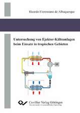 Untersuchung von Ejektor-Kälteanlagen beim Einsatz in tropischen Gebieten